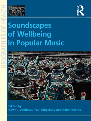 cover image of Soundscapes of Wellbeing in Popular Music